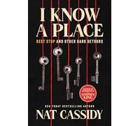 I Know a Place: Rest Stop and Other Dark Detours