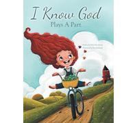 I Know God Plays A Part