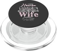 I Know Heaven Is A Beautiful Place Because They Have My Wife PopSockets PopGrip per MagSafe