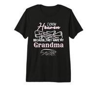 I Know Heaven Is A Beautiful Place They Have My Grandma Maglietta Premium