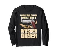 I Know How To Load More Than A Washer Dryer Tiratore Pistola Maglia a Manica