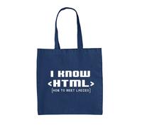 I Know Html How To Meet Donna - Borsa Tote IN Tela - Divertente Date Nerd Slogan