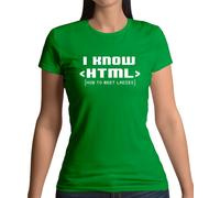 I Know Html How To Meet Donna - T-Shirt - Divertente Date Geek Secchione Slogan