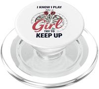 I Know I Play Like A Girl Try To Keep Up Funny Dart Player PopSockets PopGrip per MagSafe