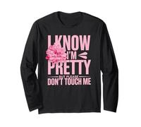I Know I'm Pretty But Please Do Not Touch Me Le Donne Maglia a Manica
