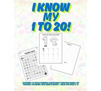 I Know My 1 to 20!: Build Early Math Skills with Fun Activities