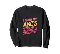 I Know My ABCs Antecedents Behaviors Consequences - Felpa