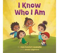 I Know Who I Am