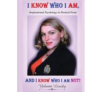 I know Who I am, And I know who I am not