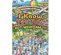 I Know You Are, But What Am I?: A Children’s Interactive Picture Book About Identity and Diversity
