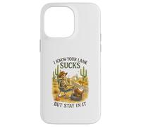 I Know Your Lane Sucks But Stay In It Funny Skeleton Western Custodia per iPhone 14 Pro Max