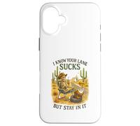 I Know Your Lane Sucks But Stay In It Funny Skeleton Western Custodia per iPhone 16 Plus