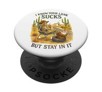 I Know Your Lane Sucks But Stay In It Funny Skeleton Western PopSockets PopGrip Adesivo