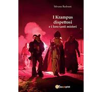 Libri Silvana Radoani - I Krampus Dispettosi E I Loro Tanti Misteri