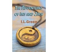 I. L. Green The Adventures of Irene and Zach (Tascabile)