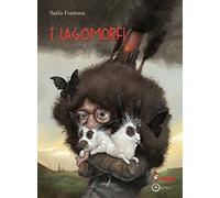 I Lagomorfi. Ovvero l’incredibile storia di come una bambina e la sua ombra salvarono il mondo dal virus invisibile