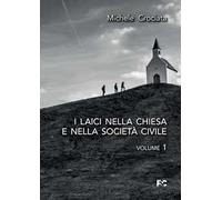 I laici nella Chiesa e nella società civile