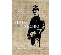 I lati del cerchio. Una famiglia napoletana