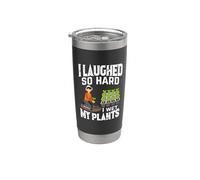 I Laughed So Hard I Wet My Plants Divertente gioco di parole di giardinaggio Bicchiere termico in acciaio inox doppia parete