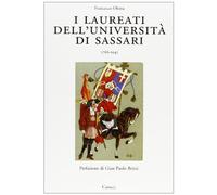 I laureati dell'Università di Sassari 1766-1945