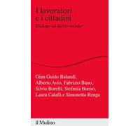 I lavoratori e i cittadini. Dialogo sul diritto sociale