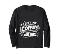 I Left My Coffin For This Introvert Spooky Regret |||--- Maglia a Manica