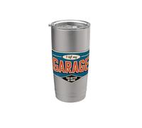 I Left My Garage To Be Here This Better Be Good Bicchiere termico in acciaio inox doppia parete