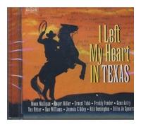 I Left My Heart in Texas