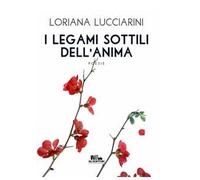 I legami sottili dell'anima