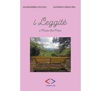 I Leggitè a Monte San Pietro - 2025 - Youcanprint