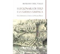 I legionari di Tito e la guerra giudaica