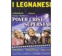 Dvd Legnanesi (I) - Pover Crist Superstar