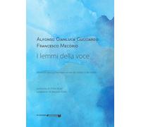 I lemmi della voce: Glossario minimo ragionato ad uso dei didatti e dei clinici