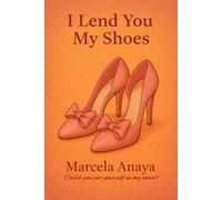 I Lend You My Shoes: Could you put yourself on my shoes?