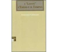 I leviti, l'esilio e il tempio