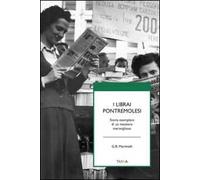 I librai pontremolesi. Storia esemplare di un mestierie meraviglioso