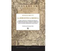 I libri antichi conservati presso le biblioteche del Cedido e dedicati alle scienze mediche e naturali