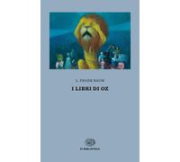 I libri di Oz - Baum L. Frank