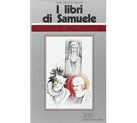 I libri di Samuele. Ciclo di conferenze (Milano, Centro culturale S. Fedele)
