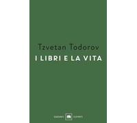 I libri e la vita