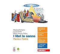 I libri lo sanno. Poesia e teatro. Per le Scuole superiori. Con e-book. Con espansione online