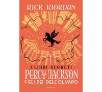 I libri segreti. Percy Jackson e gli dei dell'Olimpo [Paperback] [Nov 19, 2024]