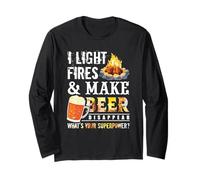 I Light Fires And Make Beer Disappear Drinking Camping Gift Maglia a Manica
