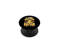 I Like Butter On My Butter PopSockets PopGrip Adesivo