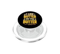I Like Butter On My Butter PopSockets PopGrip per MagSafe