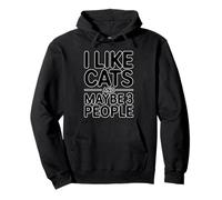 I Like Cats And Maybe 3 People Felpa con Cappuccio
