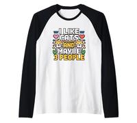 I Like Cats And Maybe 3 People Maglia con Maniche Raglan