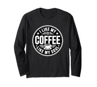 I Like Coffee Black Like My Soul Maglia a Manica