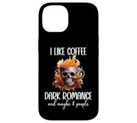 I Like Coffee Dark Romance & Maybe 3 People Smutty Book Smut Custodia per iPhone 14