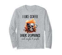 I Like Coffee Dark Romance Maybe 3 People Smutty Book Smutt Maglia a Manica
